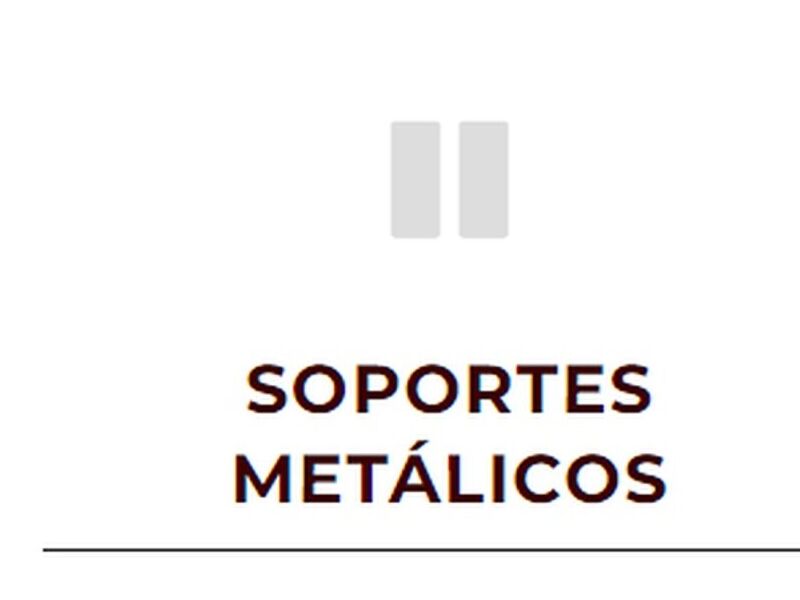 SOPORTES METÁLICOS CHILE
