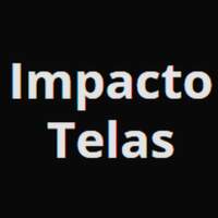 Impacto Telas