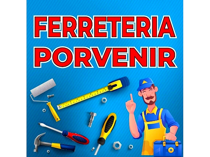 Ferreteria Porvenir