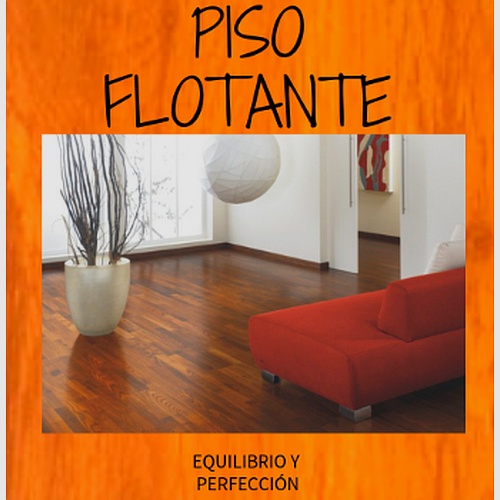 PISOS FLOTANTE EQUILIBRIO Y PERFECCIÓN
