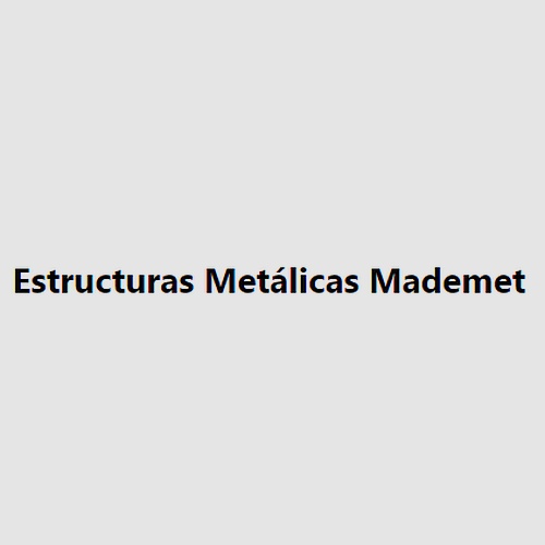Estructuras Metálicas Mademet