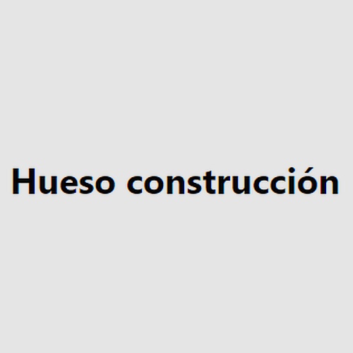 Hueso construcción